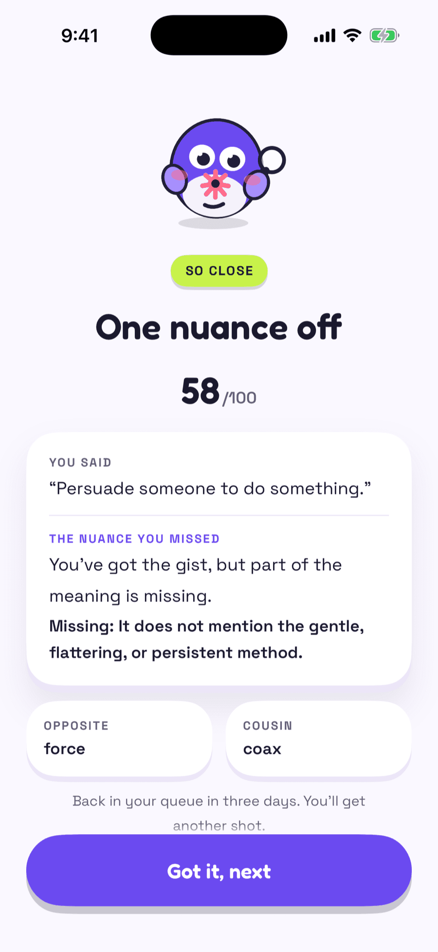 A partly right answer scoring 58, showing what you said and the nuance you missed, with an opposite and a related word